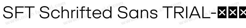SFT Schrifted Sans TRIAL字体转换